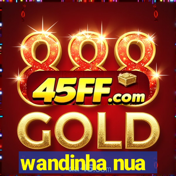 wandinha nua
